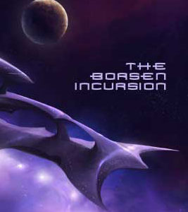 The Borsen Incursion : Julian M. Miles