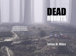 Dead Robots hardback full-wrap cover image